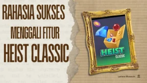 Heist Classic - ggsoft-official.id